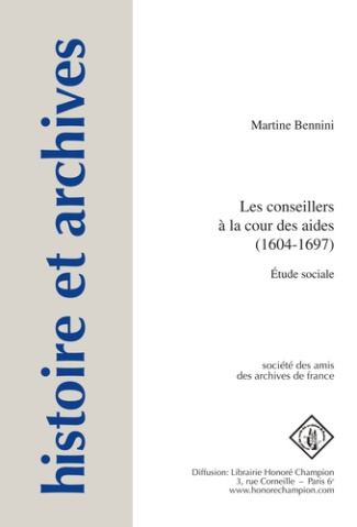 LES CONSEILLERS A LA COUR DES AIDES (1604-1697).