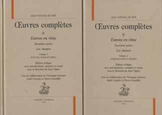 OEUVRES COMPLETES. T2. EUVRES EN RIME. 2NDE PARTIE : LES AMOURS. 2 VOLS