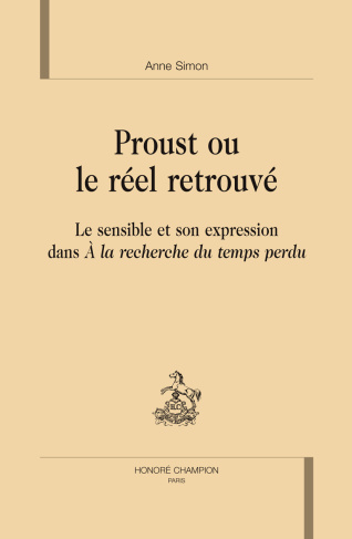PROUST OU LE REEL RETROUVE