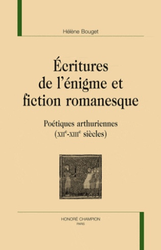 ECRITURES DE L'ENIGME ET FICTION ROMANESQUE