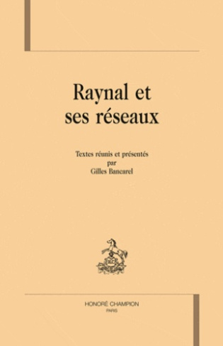 RAYNAL ET SES RESEAUX