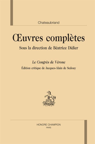 OEUVRES COMPLETES. LE CONGRES DE VERONE