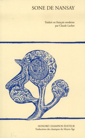 SONE DE NANSAY. TRADUIT EN FRANCAIS MODERNE