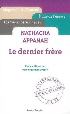 Le dernier frère. Nathacha Appanah