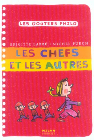 Les chefs et les autres