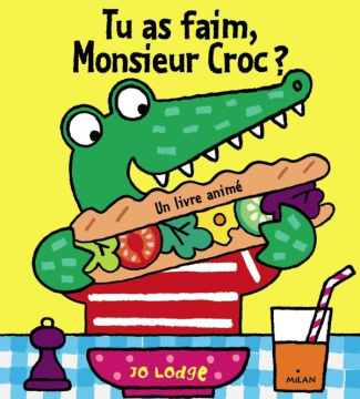 Tu as faim monsieur croc