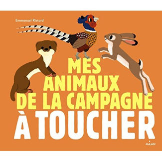 Mes animaux de la campagne à toucher