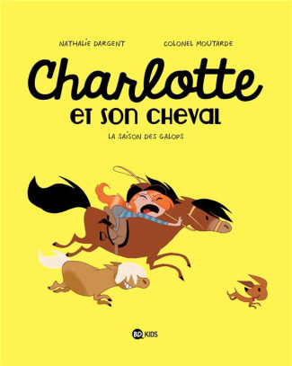 Charlotte et son cheval Tome 2 : La saison des galops