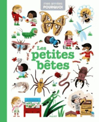 Les petites bêtes