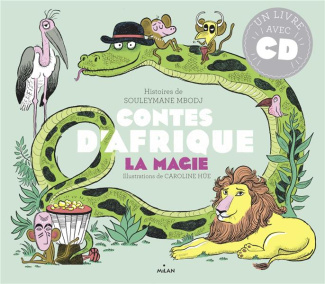 Contes d'Afrique. La magie, avec 1 CD audio