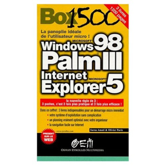 COFFRET BOX 1500 3 VOLUMES : VOLUME 1, PALM III. VOLUME 2, WINDOWS 98. VOLUME 3, INTERNET ET INTERNE
