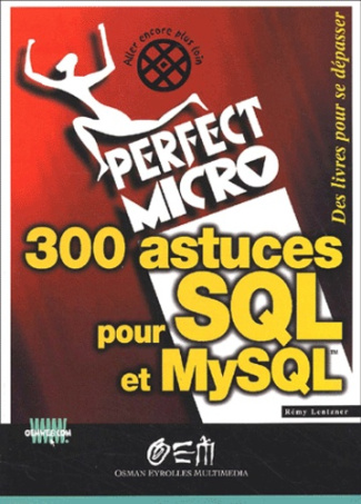 300 astuces pour SQL et MySQL