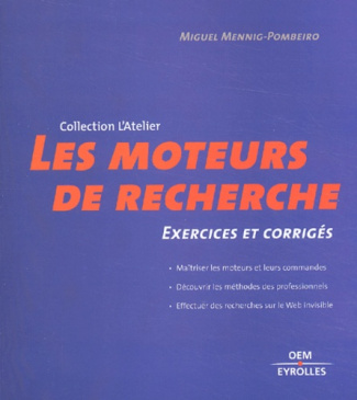 Les moteurs de recherche. 41 recherches commentées