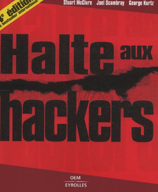 Halte aux hackers. 4e édition