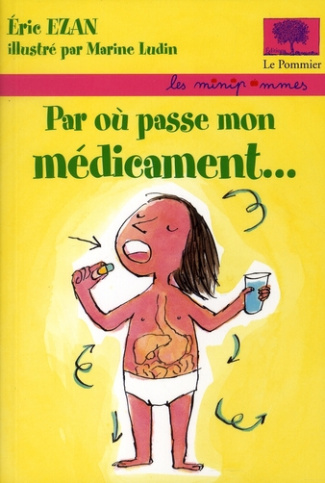 Par où passe mon médicament...