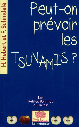 Peut-on prévoir les Tsunamis ?