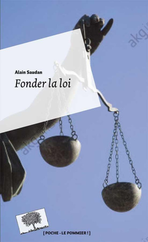 Fonder la loi