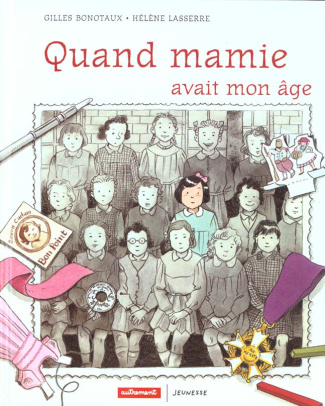 Quand mamie avait mon âge