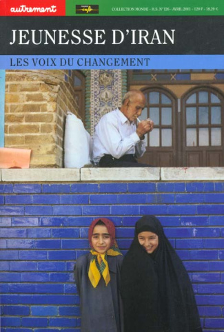Jeunesse d'Iran. Les voix du changement