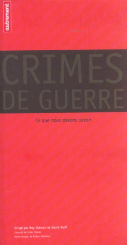 Crimes de guerre. Ce que nous devons savoir