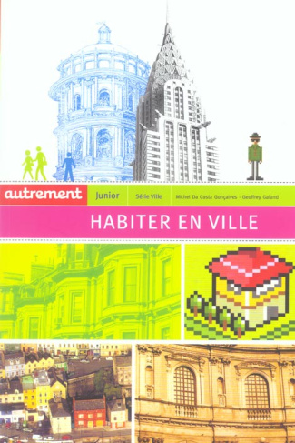Habiter en ville
