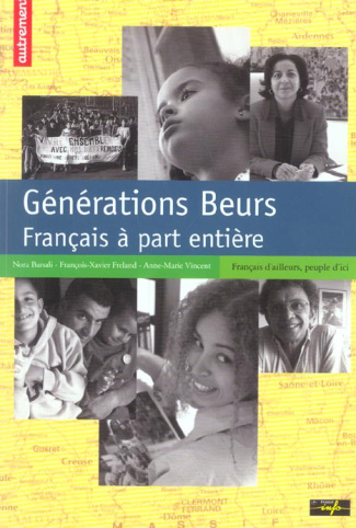 Générations Beurs. Français à part entière