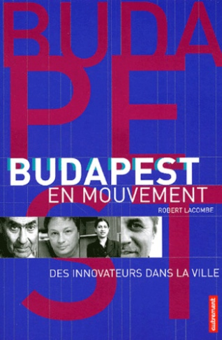 Budapest en mouvement