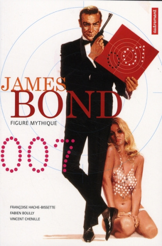 James Bond 007. Figure mythique