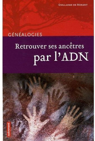 Retrouver ses ancêtres par l'ADN