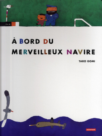A bord du merveilleux navire