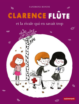 Clarence Flûte : Clarence Flûte ou la rivale qui en savait trop