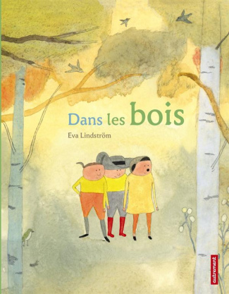 Dans les bois