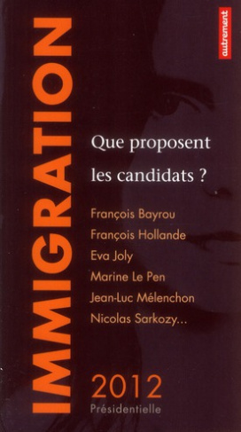 Immigration. Que proposent les candidats ?
