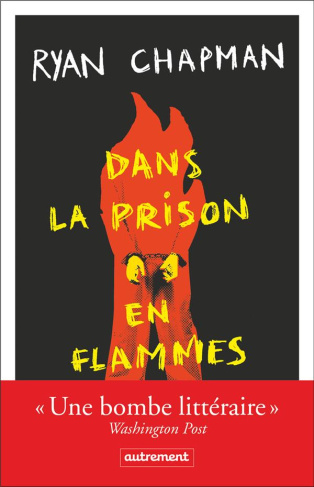 Dans la prison en flammes