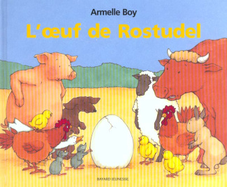 L'oeuf de Rostudel