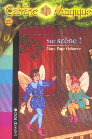 La Cabane Magique Tome 20 : Sur scène !
