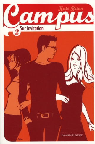 Campus Tome 2 : Sur invitation