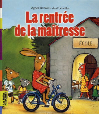 Rentrée de la maîtresse