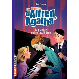 Les enquêtes d'Alfred et Agatha Tome 4