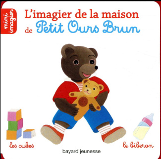 L'imagier de la maison de Petit Ours Brun