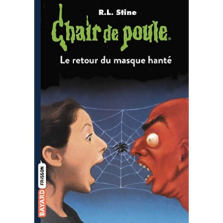 Chair de poule Tome 23 : Le retour du masque hanté