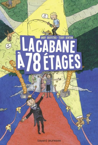 La cabane à 13 étages : La cabane à 78 étages