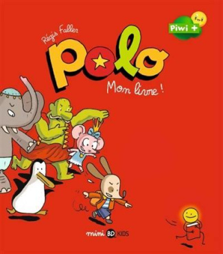 Polo Tome 3 : Mon livre !