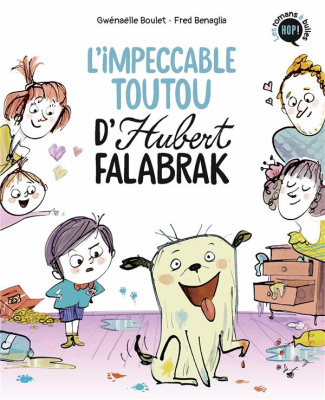 Hubert Falabrak : L'impeccable toutou d'Hubert Falabrak