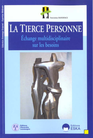LA TIERCE PERSONNE
