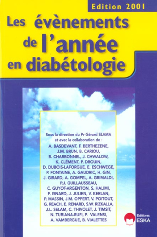 Les événements de l'année en diabétologie. Edition 2001