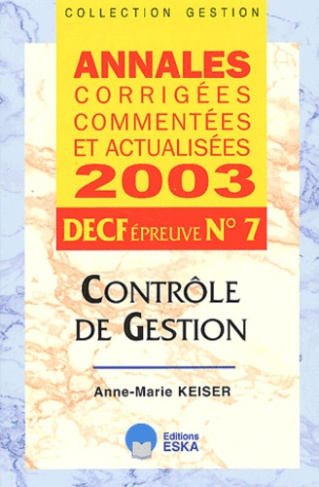 DECF N°7 Contrôle de gestion. Annales 2003