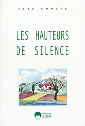 Les hauteurs de silence