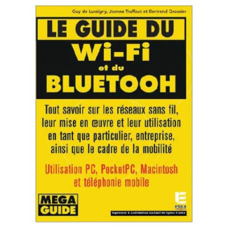 Le guide du Wi-fi et du Bluetooth