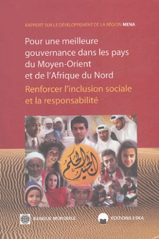 Pour une meilleure gouvernance dans les pays du Moyen-Orient et de l'Afrique du Nord. Renforcer l'in
